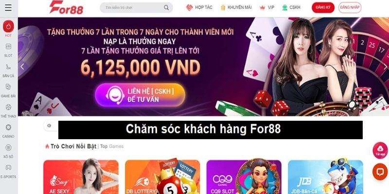 CSKH For88 - Đồng Hành Cùng Cược Thủ Rinh Về Nghìn Tỷ